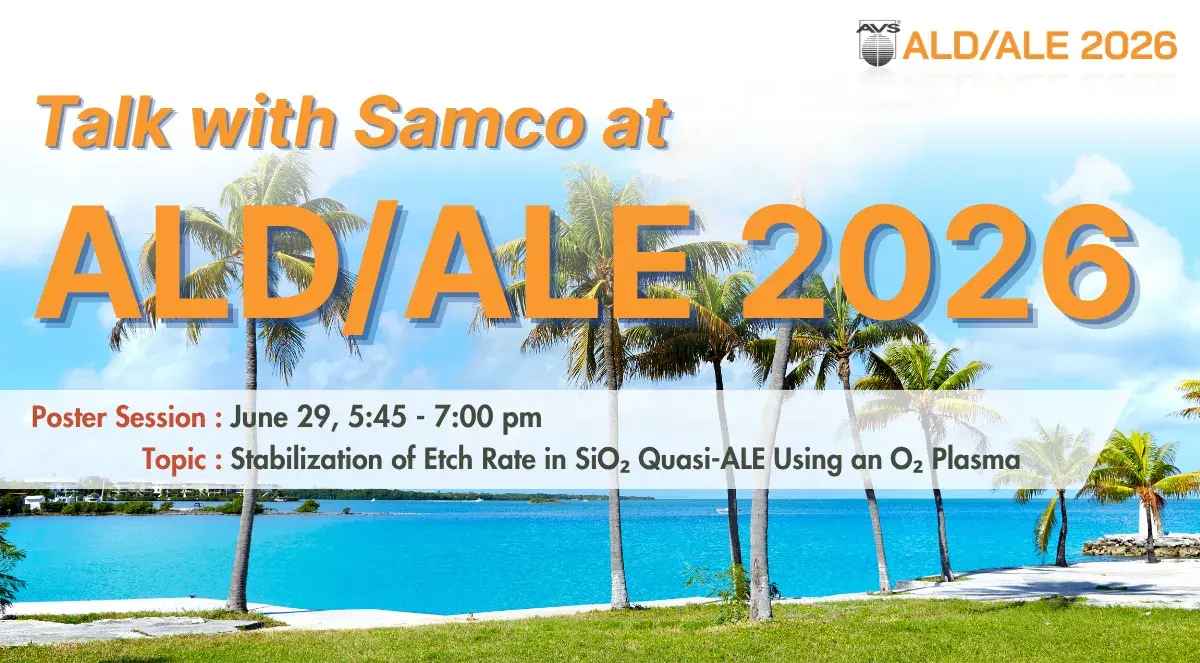 Visit Samco at ALD/ALE 2026, June 28 - July 1, 2026 at the JW Marriott Tampa Water Street, Tampa, Florida. See our poster presentation on June 29, 5:45 - 7:00 PM.