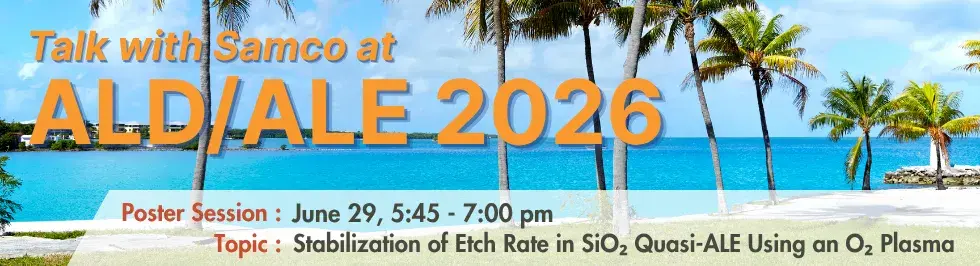 Visit Samco at ALD/ALE 2026, June 28 - July 1, 2026 at the JW Marriott Tampa Water Street, Tampa, Florida. See our poster presentation on June 29, 5:45 - 7:00 PM.