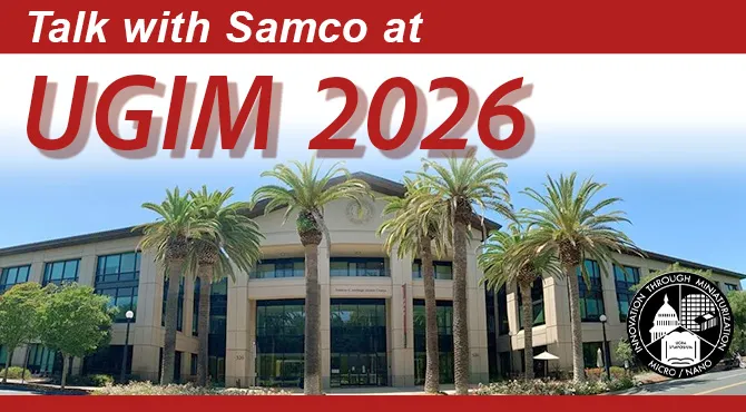 Talk with Samco at UGIM 2026 (The University/Government/Industry Micro/Nanotechnology Symposium 2026). July 19-22 @ Standford University Alumni Center, CA, USA.